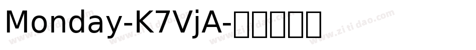 Monday-K7VjA字体转换