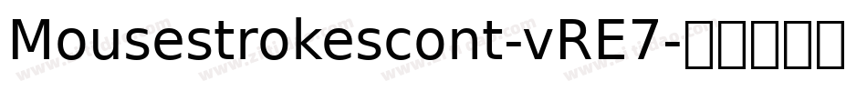 Mousestrokescont-vRE7字体转换