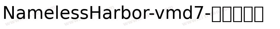 NamelessHarbor-vmd7字体转换
