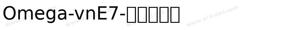 Omega-vnE7字体转换