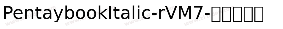 PentaybookItalic-rVM7字体转换