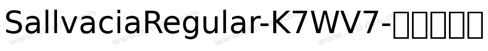 SallvaciaRegular-K7WV7字体转换