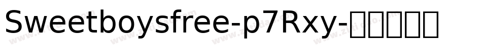 Sweetboysfree-p7Rxy字体转换