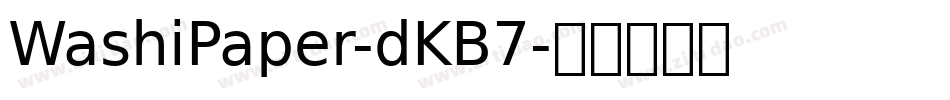 WashiPaper-dKB7字体转换