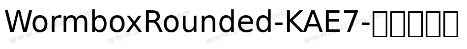 WormboxRounded-KAE7字体转换