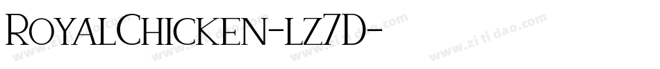 RoyalChicken-lz7D字体转换