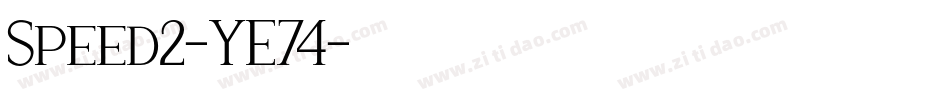 Speed2-YE74字体转换
