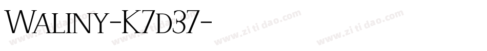 Waliny-K7d37字体转换 Waliny-K7d37字体转换