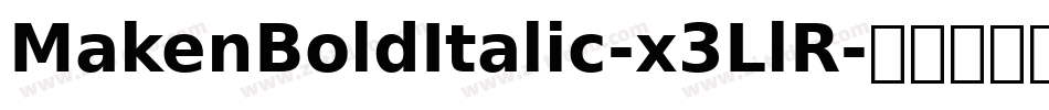 MakenBoldItalic-x3LlR字体转换