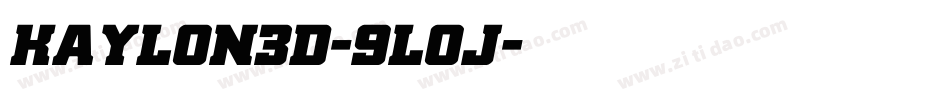 Kaylon3D-9lOj字体转换