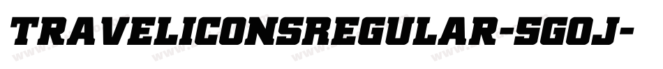 TraveliconsRegular-5GOj字体转换