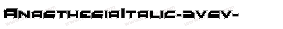 AnasthesiaItalic-2v6v字体转换