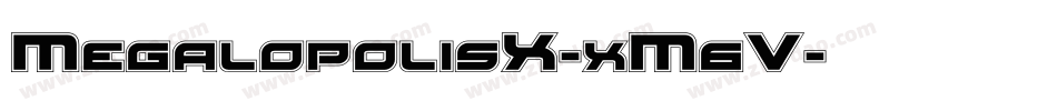 MegalopolisX-xM6V字体转换 MegalopolisX-xM6V字体转换
