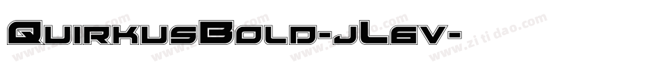 QuirkusBold-jL6v字体转换