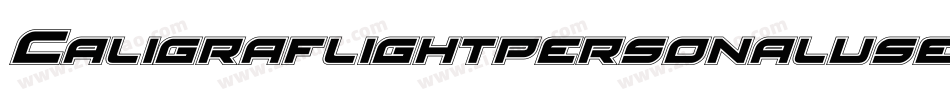 Caligraflightpersonaluse-OVE6A字体转换