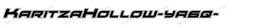 KaritzaHollow-ya6q字体转换 KaritzaHollow-ya6q字体转换