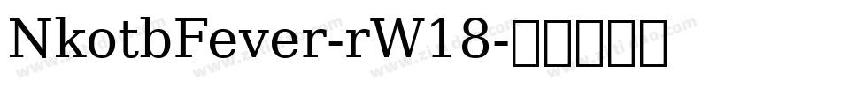 NkotbFever-rW18字体转换