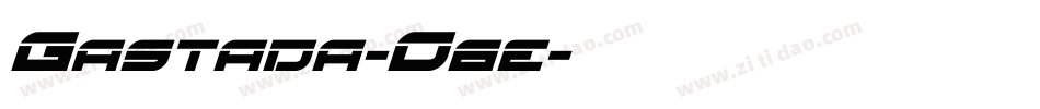Gastada-O6e字体转换