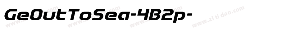 GeOutToSea-4B2p字体转换