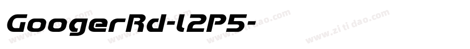 GoogerRd-l2P5字体转换