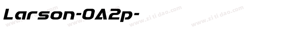 Larson-OA2p字体转换