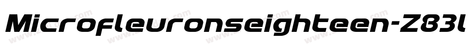 Microfleuronseighteen-Z83l字体转换 Microfleuronseighteen-Z83l字体转换