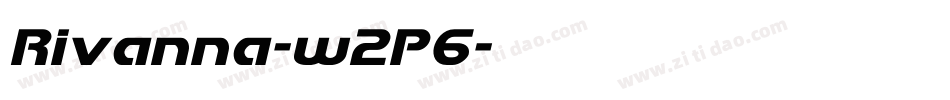 Rivanna-w2P6字体转换