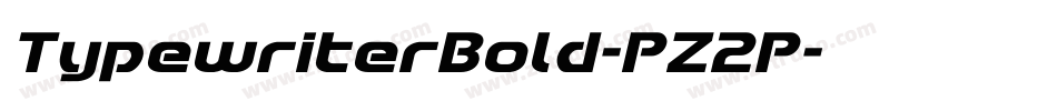TypewriterBold-PZ2P字体转换