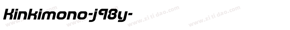 Kinkimono-j98y字体转换