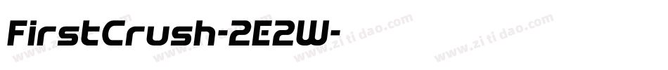 FirstCrush-2E2W字体转换