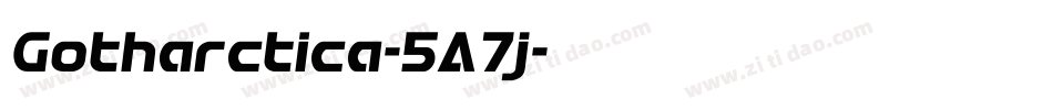 Gotharctica-5A7j字体转换