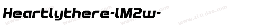 Heartlythere-lM2w字体转换 Heartlythere-lM2w字体转换