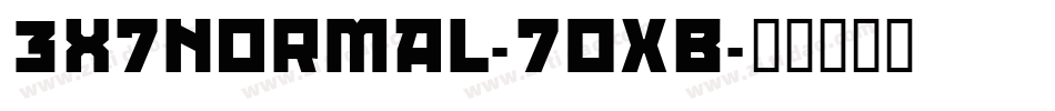 3X7Normal-7OxB字体转换