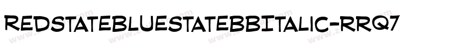 RedstatebluestatebbItalic-rrq7字体转换