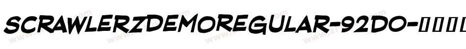 ScrawlerzDemoRegular-92d0字体转换