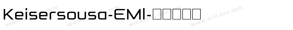 Keisersousa-EMl字体转换