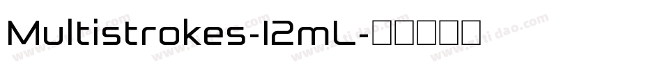 Multistrokes-12mL字体转换