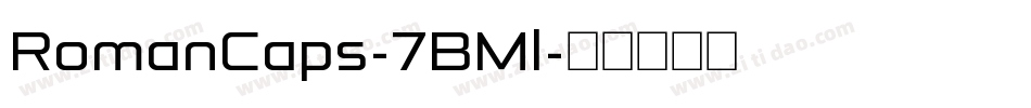RomanCaps-7BMl字体转换