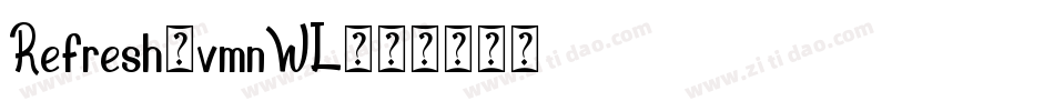 Refresh-vmnWL字体转换