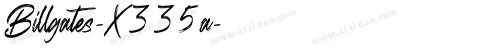 Billgates-X335a字体转换