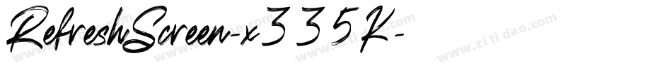 RefreshScreen-x335K字体转换