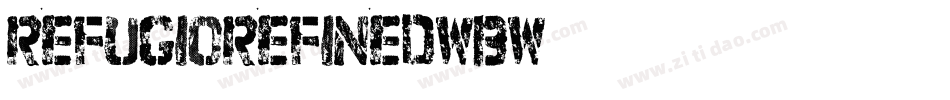 RefugioRefinedWBW字体转换