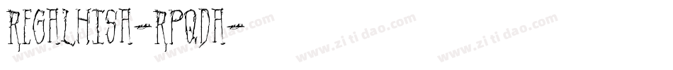Regalhisa-RpqdA字体转换