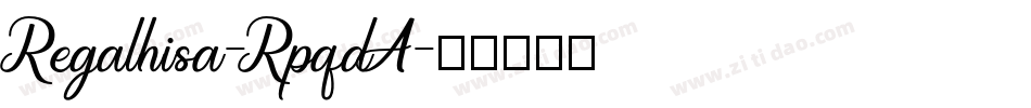 Regalhisa-RpqdA字体转换