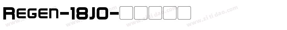 Regen-18J0字体转换