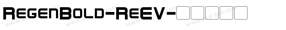 RegenBold-ReEV字体转换