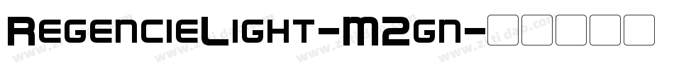 RegencieLight-M2gn字体转换