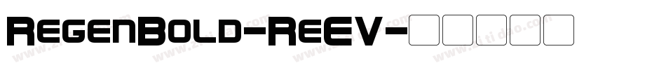RegenBold-ReEV字体转换