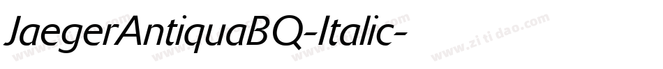 JaegerAntiquaBQ-Italic字体转换