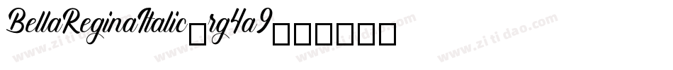 BellaReginaItalic-rg4a9字体转换
